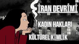 ''PERSEPOLIS'' (2007) DEVRİM ve DİRENİŞ - FİLM ÇÖZÜMLEMESİ