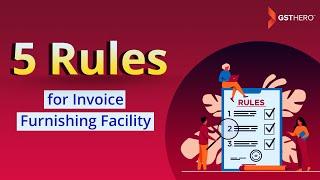 IFF in GST | 5 Thumb Rules for Invoice Furnishing Facility GST