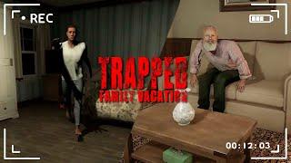 АНОМАЛИИ В СЕМЬЕ ► TRAPPED: FAMILY VACATION ПРОХОЖДЕНИЕ ИГРЫ
