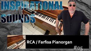 RCA / Farfisa PianOrgan | Strange low tech inspiration