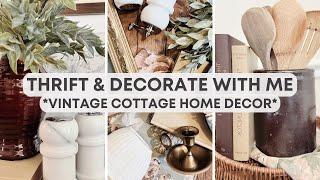 Thrifted vs Styled Home Decor | Vintage Cottage Style | Thrift & Decorate With Me