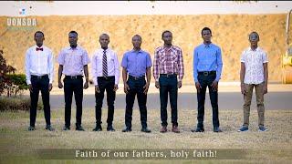 Faith Of Our Fathers - UoNSDA Main Church Sentinels