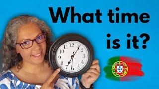 How to Tell Time in Portuguese 