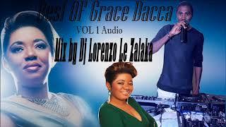 Grace Decca The Of Best Mix By Dj Lorenzo Le Zalaka