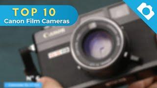 Top 10 Canon Film Cameras of 2020 - Kamerastore