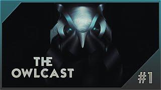 OWLCAST #1