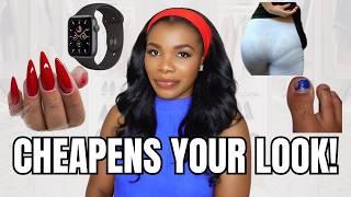 12 Things That Unknowingly Cheapen Your Look Or Appearance || Tips To Always Look Classy!