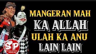 ULAH MANGERAN KA SALAIN ALLAH || ABAH ASEP SUNANDAR SUNARYA DAKWAH WAYANG GOLEK