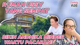 KELILING RUMAH LAMA USSY , ADA TEMPAT CIUMAN PERTAMA USSY ANDHIKA 