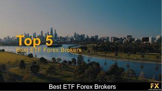 Best ETF Forex Brokers