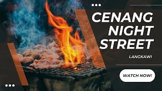 Exploring the Vibrant Nightlife of Pantai Cenang [LANGKAWI] Full Tour 