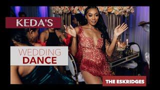 The Best Bride Dance for Groom - The Eskridges (Full) KEDA