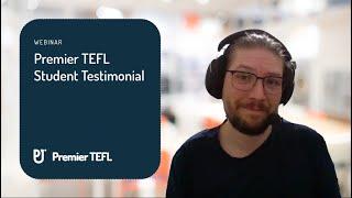 Premier TEFL Student Testimonial