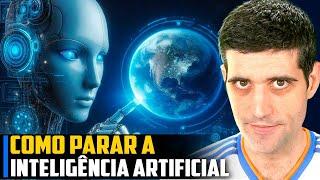 Como PARAR a inteligência artificial (NÃO vai dar CERTO)