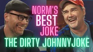 Norm Macdonald's BEST JOKE - The Dirty Johnny Joke