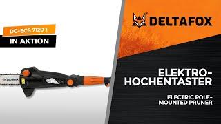 DELTAFOX Elektro Hochentaster DG-ECS 7120 T