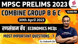 L1 MPSC Economics - Most Important Questions | MPSC Combine Group B & C Prelims 2023 | Aakash Sir