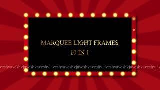 Marquee Lights Frames | 10 in 1 | By Musicom - 27th Feb