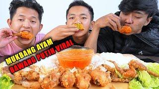 VIRAL !!! SUMPAH INI ENAK BANGET GUYS | MUKBANG AYAM BAWANG PUTIH