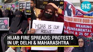 Hijab Row: Muslim women protest in Mumbai, Delhi and Allahabad; Back Karnataka students