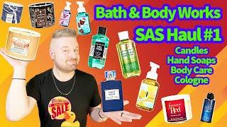 Bath & Body Works SAS Haul #1 - candles, soaps, body care, cologne.