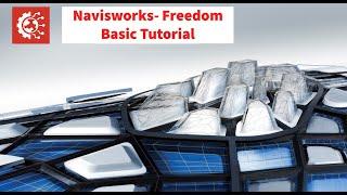 Autodesk- Navisworks Freedom Tutorial For Beginners