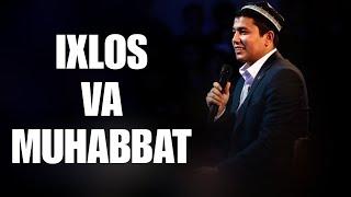 Muhammadali Eshonqulov | Ixlos va muhabbat