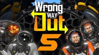 Wrong Way Out #5 - Cliffhanging