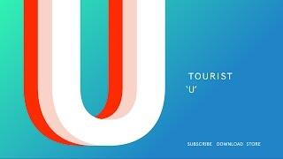 Tourist - U (Official Audio)