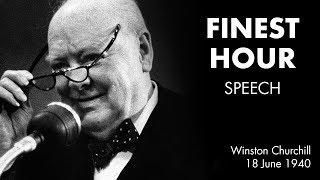 THEIR FINEST HOUR speech by Winston Churchill [BEST SOUND]