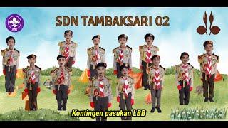 Perjuangan pasukan Kontingen LBB SDN Tambaksari 02. Dalam Lomba Baris Baris Kwaran Wanareja