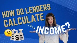 How Do Lenders Calculate My Income For My Home Loan? | Co/LAB Lending