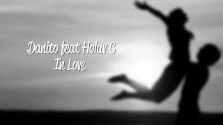 Danito feat Holav C - In Love (Lyric Video)