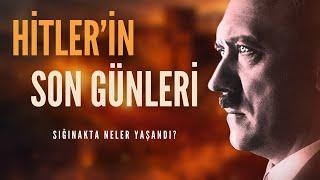 Son Günlerin Tüyler Ürperten Detayları - Hitler’in Sığınağında Neler Yaşandı?