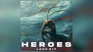 [30+] [FREE] DRILL LOOP KIT/SAMPLE PACK - "HEROES" (Arabic, Calypso, Ethnic, Vocals, Russ)