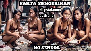 SUKU B4MA NO SENSOR ‼️SEPERTI APA FAKTA KEHIDUPAN SEJARAH CERITA RAKYAT DIPEDALAMAN AUSTRALIA