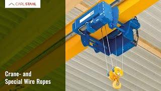 Crane- and Special Wire Ropes | Carl Stahl Hebetechnik