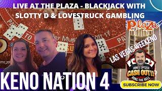 BLACKJACK WITH SLOTTY D & LOVESTRUCK GAMBLING IN LAS VEGAS AT THE PLAZA CASINO ON FREMONT STREET