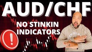  SIMPLE Trading Strategy for AUDCHF  NO INDICATORS 