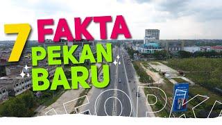 7 Fakta Kota Pekanbaru