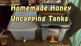 Homemade Honey Uncapping Tank(s)