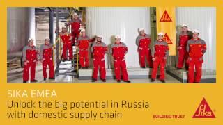 Sika EMEA - Unlock the Potential in Russia