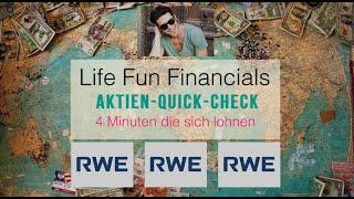 **RWE-Aktie **Aktien-Quick-Check**4 Minuten die sich lohnen**4k #Life #Fun #Financials