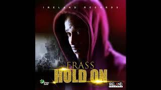 Frass - Hold On