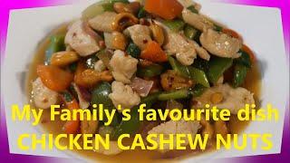 CHICKEN WITH CASHEW NUTS - SUPER DELICIOUS!