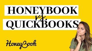 Honeybook vs Quickbooks for Small Business Accounting