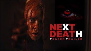 NEXT DEATH | Teaser Trailer (2025) | Universal Pictures | Horror Movie HD