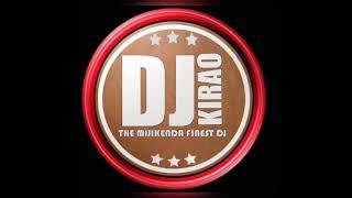 DJ KIRAO 2022 (ORG) ZAIRE MWAHERA PUBLIC DEMAND PART 1