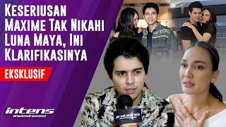 Alasan Maxime Tak Kunjung Nikahi Luna Maya | Intens Investigasi | Eps 4076