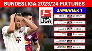 Bundesliga 1 Fixtures Today Matchday 1 ¦ Bundesliga 2023/2024 Match Schedule Today